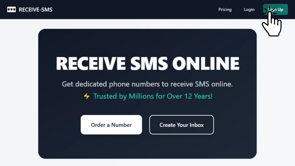 Go to Receive-SMS.com and Click Sign Up